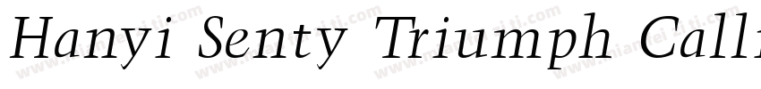 Hanyi Senty Triumph Calligraphy字体转换